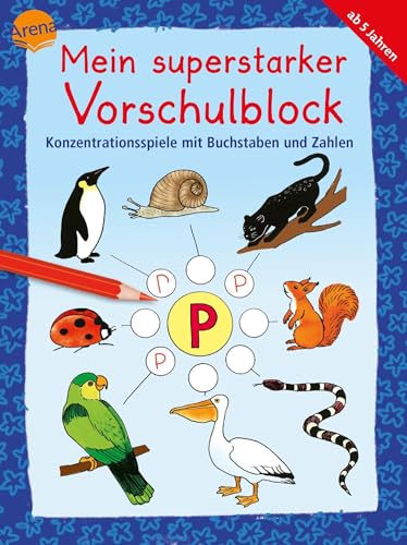 Beispielbild fr Konzentrationsspiele mit Buchstaben und Zahlen: Mein superstarker VORSCHULBLOCK (Kleine Rtsel und bungen fr Vorschulkinder) zum Verkauf von medimops