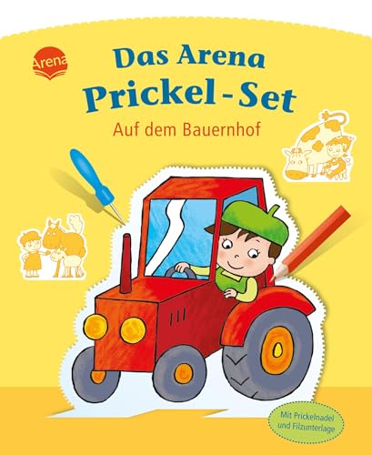 9783401716398: Auf dem Bauernhof: Das Arena Prickel-Set. Mit Filzmatte und Prickelnadel Aufstellfiguren ausstanzen ab 4 Jahren