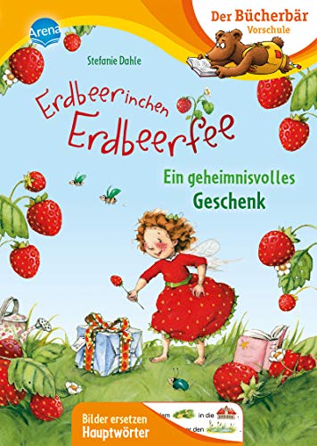 Beispielbild fr Erdbeerinchen Erdbeerfee. Ein geheimnisvolles Geschenk -Language: german zum Verkauf von GreatBookPrices