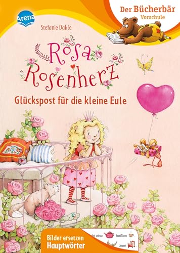 Stock image for Rosa Rosenherz. Glckspost fr die kleine Eule for sale by GreatBookPrices