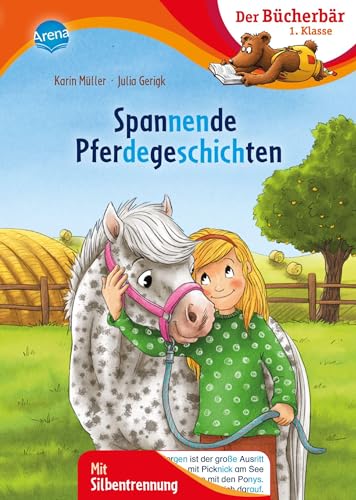 9783401719603: Spannende Pferdegeschichten: Bcherbr: Erstlesebuch, Pferdegeschichten fr die 1. Klasse, mit Silbentrennung zum leichteren Lesenlernen