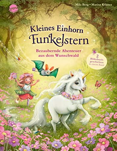 Stock image for Kleines Einhorn Funkelstern. Bezaubernde Abenteuer aus dem Wunschwald for sale by GreatBookPrices