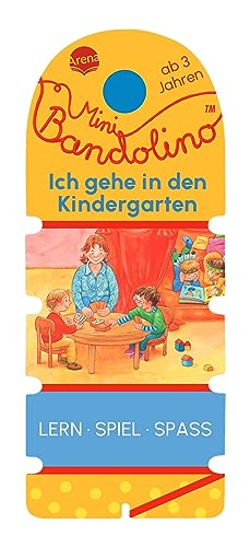 Stock image for Mini Bandolino. Ich gehe in den Kindergarten for sale by GreatBookPrices