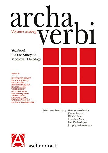 Beispielbild fr Archa Verbi - Yearbook for the Study of Medieval Theology (Volume 2 / 2005) zum Verkauf von Antiquariat Smock