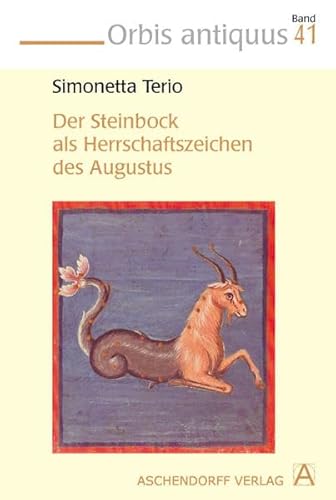 9783402008713: Terio, S: Steinbock als Herrschaftszeichen des Augustus