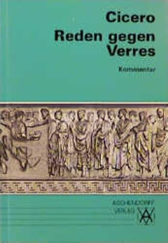 Beispielbild fr Reden gegen Verres. Text (Latein): Reden gegen Verres. Kommentar zum Verkauf von medimops