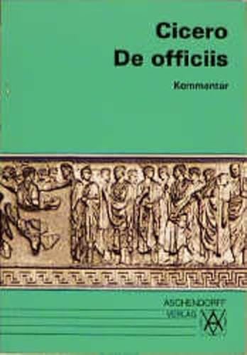 Imagen de archivo de Philosophische Schriften: De officiis. Kommentar: Auswahl a la venta por medimops