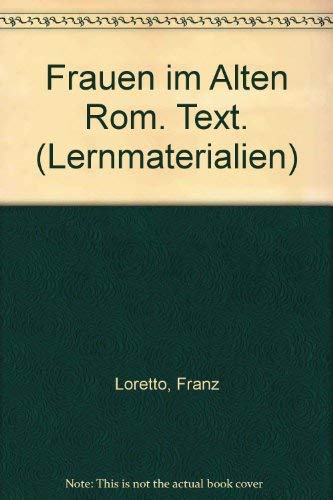 Beispielbild fr Frauen im Alten Rom. Text (Latein) zum Verkauf von medimops