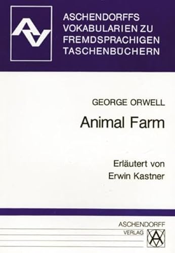 Animal Farm. Vokabularien (9783402028629) by George Orwell