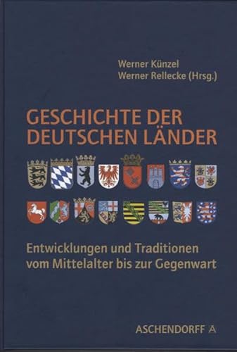 Beispielbild fr Geschichte der deutschen Lnder - Entwicklungen und Traditionen vom Mittelalter bis zur Gegenwart zum Verkauf von PRIMOBUCH