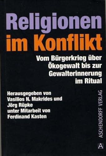 9783402035009: Makrides, V: Religionen im Konflikt