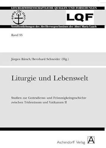 9783402040751: Liturgie und Lebenswelt