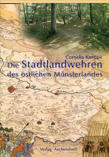 9783402050392: Die Stadtlandwehren des stlichen Mnsterlandes.