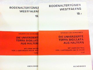 9783402051320: Die unverzierte Terra Sigillata aus Haltern (Bodenaltertümer Westfalens) (German Edition)