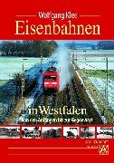 Imagen de archivo de Eisenbahnen in Westfalen a la venta por medimops