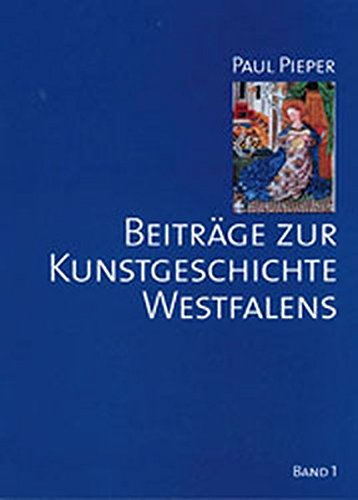 9783402054222: Beitrge zur Kunstgeschichte Westfalens