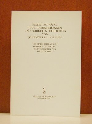 Beispielbild fr Sieben Aufstze, Jugenderinnerungen und Schriftenverzeichnis. zum Verkauf von Antiquariat Bookfarm