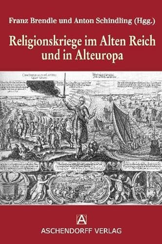 9783402063637: Religionskriege im Alten Reich und in Alteuropa
