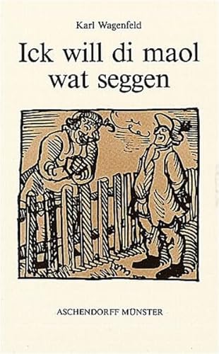Stock image for Gesammelte Werke: Ick will di maol wat seggen: BD 3 for sale by medimops