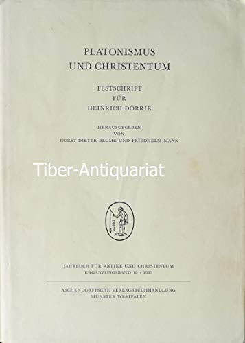 Beispielbild fr Platonismus und Christentum . Festschrift fr Heinrich Drrie. zum Verkauf von Ganymed - Wissenschaftliches Antiquariat