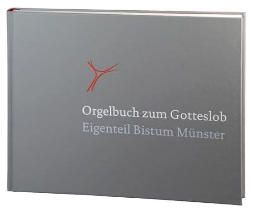 9783402100073: Orgelbuch zum Gotteslob: Eigenteil des Bistums Mnster