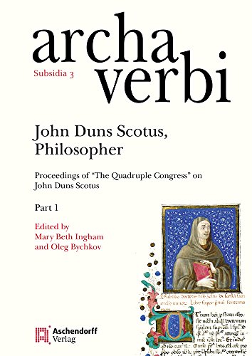 9783402102138: John Duns Scotus, Philosopher: Proceedings of the Quadruple Congress: Proceedings of 'The Quadruple Congress' on John Duns Scotus: 3 (Archa Verbi)