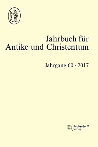 Imagen de archivo de Jahrbuch f|r Antike und Christentum 60 - 2017 a la venta por ISD LLC