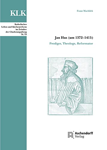 Jan Hus (um 1372-1415). (ISBN 3803110688)