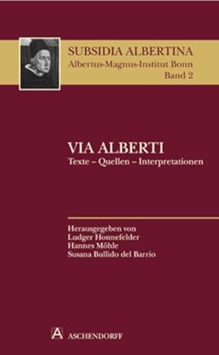 Stock image for Via Alberti Texte - Quellen - Interpretationen for sale by nova & vetera e.K.