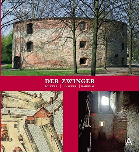 9783402127322: Der Zwinger in Mnster: Bollwerk - Kunstwerk - Mahnmal