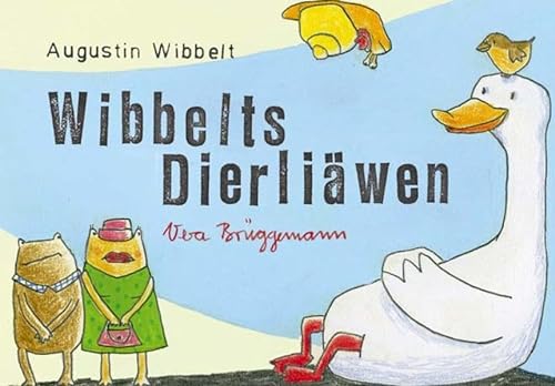 9783402128152: Wibbelts Dierliwen: Illustriert von Vera Brggemann