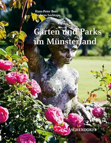 Stock image for Grten und Parks im Mnsterland for sale by medimops