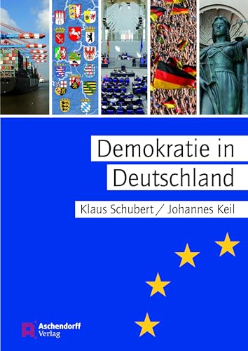 Imagen de archivo de Demokratie in Deutschland: Freiheit und Ordnung in Deutschland a la venta por medimops