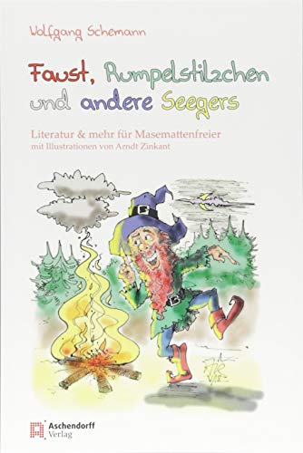 Stock image for Faust, Rumpelstilzchen und andere Seegers -Language: german for sale by GreatBookPrices