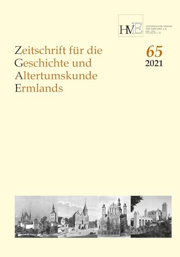 Beispielbild fr Zeitschrift fr die Geschichte und Altertumskunde Ermlands, Band 65-2021 zum Verkauf von GreatBookPrices
