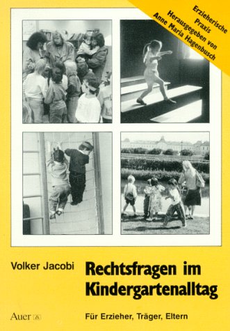 Stock image for Rechtsfragen im Kindergartenalltag. Fr Erzieher, Trger, Eltern for sale by medimops