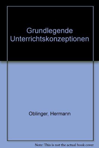 9783403017103: Grundlegende Unterrichtskonzeptionen, Bd 7
