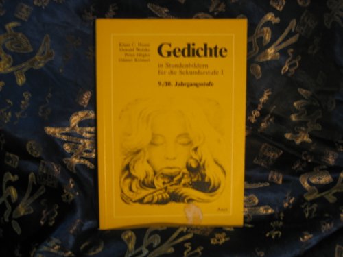 9783403017585: Gedichte in Stundenbildern fr die Sekundarstufe I, 9./10. Jahrgangsstufe