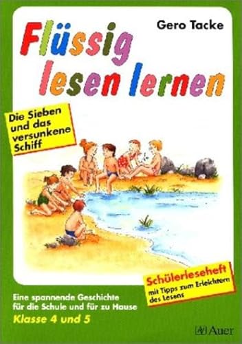 Beispielbild fr Flssig lesen lernen - Ein Leseprogramm in zwei Versionen: eine fr die Schule und eine fr das ben zu Hause: Flssig lesen lernen, neue Rechtschreibung, Klasse 4 und 5: Kl. 4 u. 5 zum Verkauf von medimops