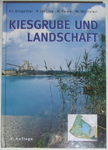 Beispielbild fr Kiesgrube und Landschaft zum Verkauf von medimops