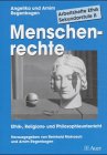 Beispielbild fr Arbeitsmaterialien Ethik-Sekundarstufe II. Ethik-, Religions- und Philosophieunterricht / Arbeitsmaterialien Ethik-Sekundarstufe II, Bd 2 Menschenrechte zum Verkauf von antiquariat rotschildt, Per Jendryschik