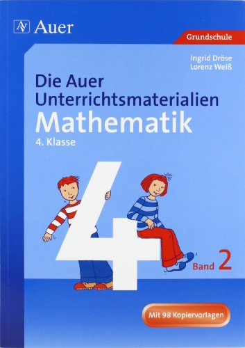 Stock image for Die Auer Unterrichtsmaterialien fr Mathematik 2. 4. Jahrgangsstufe: Mit 98 Kopiervorlagen: BD II for sale by medimops