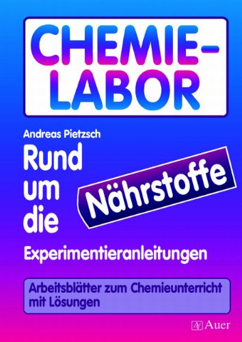 Beispielbild fr Chemie, Rund um die Nhrstoffe zum Verkauf von medimops