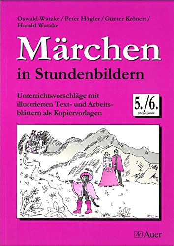 Beispielbild fr Mrchen in Stundenbildern. 5./6. Jahrgangsstufe zum Verkauf von medimops