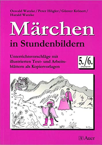 Stock image for Mrchen in Stundenbildern. 5./6. Jahrgangsstufe for sale by medimops
