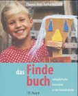 Stock image for Findebuch. Schpferische Freiarbeit in der Grundschule. (Lernmaterialien) for sale by medimops