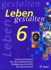 Beispielbild fr Leben gestalten. Religion am Gymnasium / Unterrichtswerk fr den katholischen Religionsunterricht am Gymnasium: 6. Jahrgangsstufe zum Verkauf von medimops