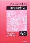 Beispielbild fr Deutsch 2 kurz und klar. Literaturgeschichte. (Lernmaterialien) zum Verkauf von medimops