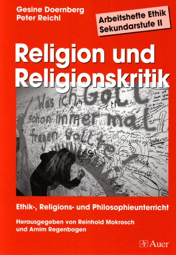 Stock image for Arbeitshefte Ethik Sekundar-Stufe II / Religion und Religionskritik for sale by antiquariat rotschildt, Per Jendryschik