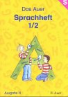 9783403039808: Das Auer Sprachheft 1./2. Schuljahr. Sprachheft. Ausgabe N. Allgemeine Ausgabe